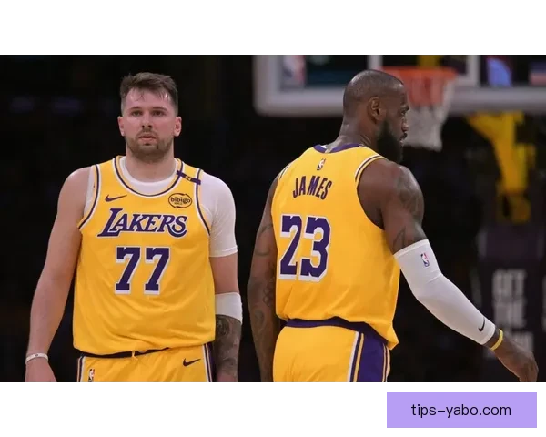 湖人伤病连击东契奇与里夫斯 詹姆斯迎来展现传奇实力的关键时刻